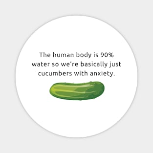 Anxious Cucumbers Magnet